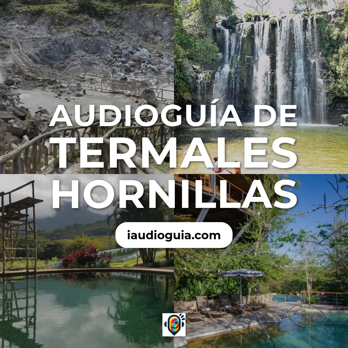 Audioguía de Termales Hornillas