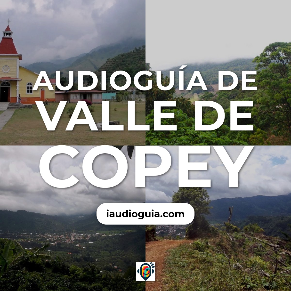Audioguía de Valle Copey
