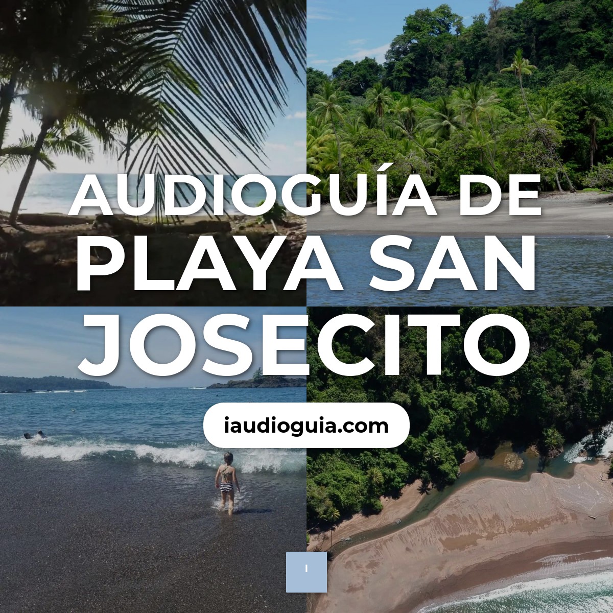 Audioguía de Playa San Josecito