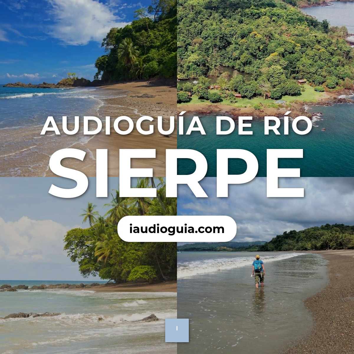 Audioguía de Rio Sierpe