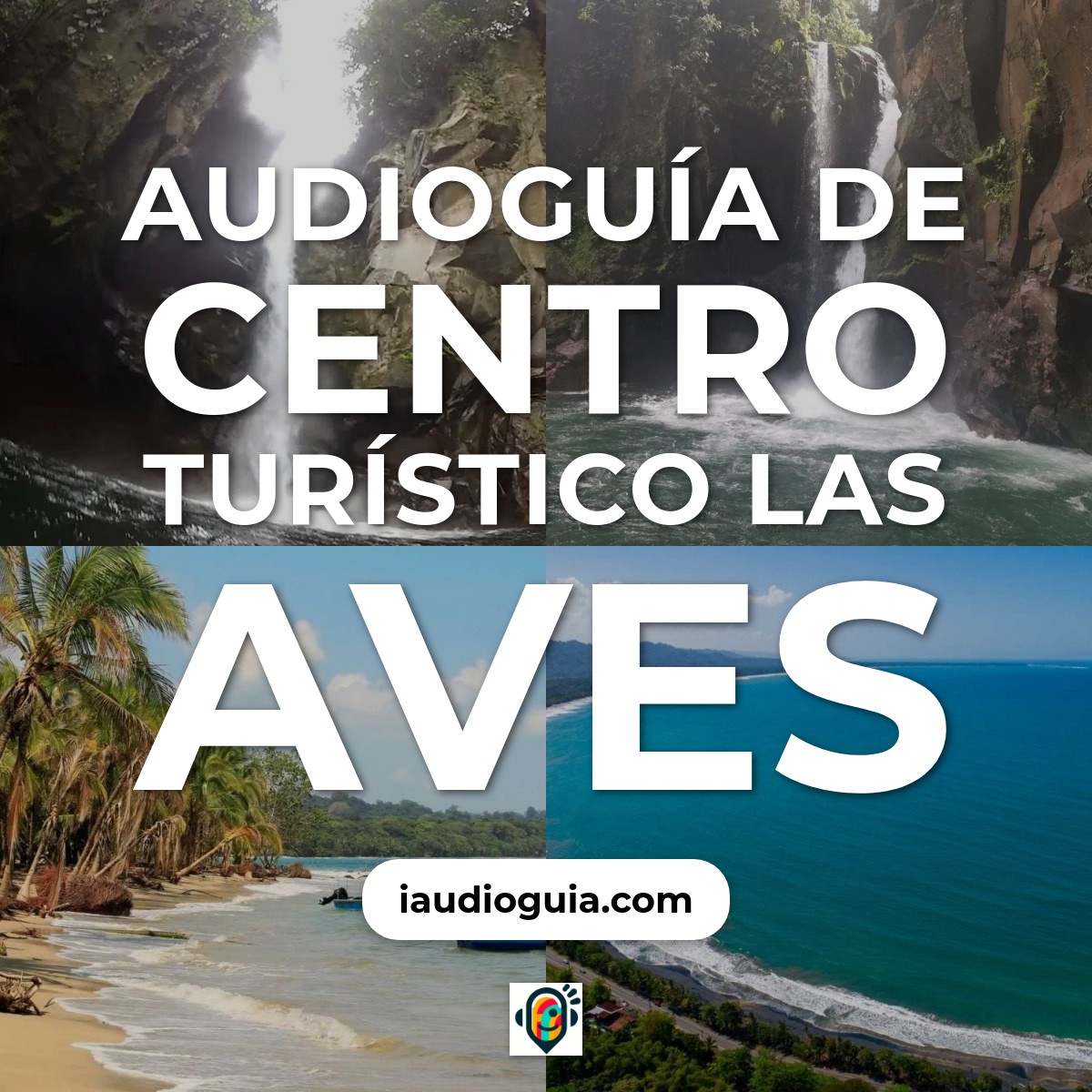 Audioguía de Centro Turistico Aves