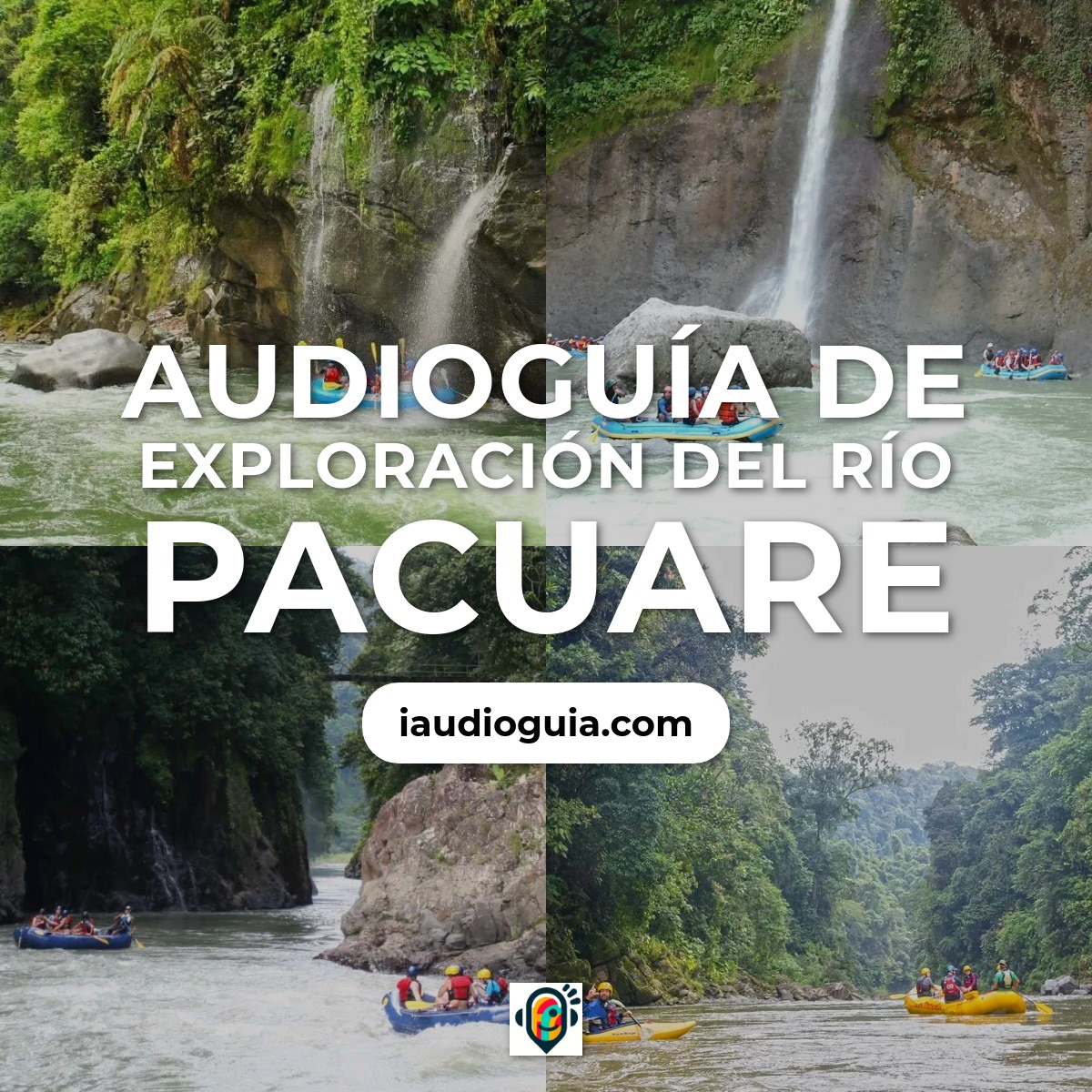 Audioguía de Rio Pacuare