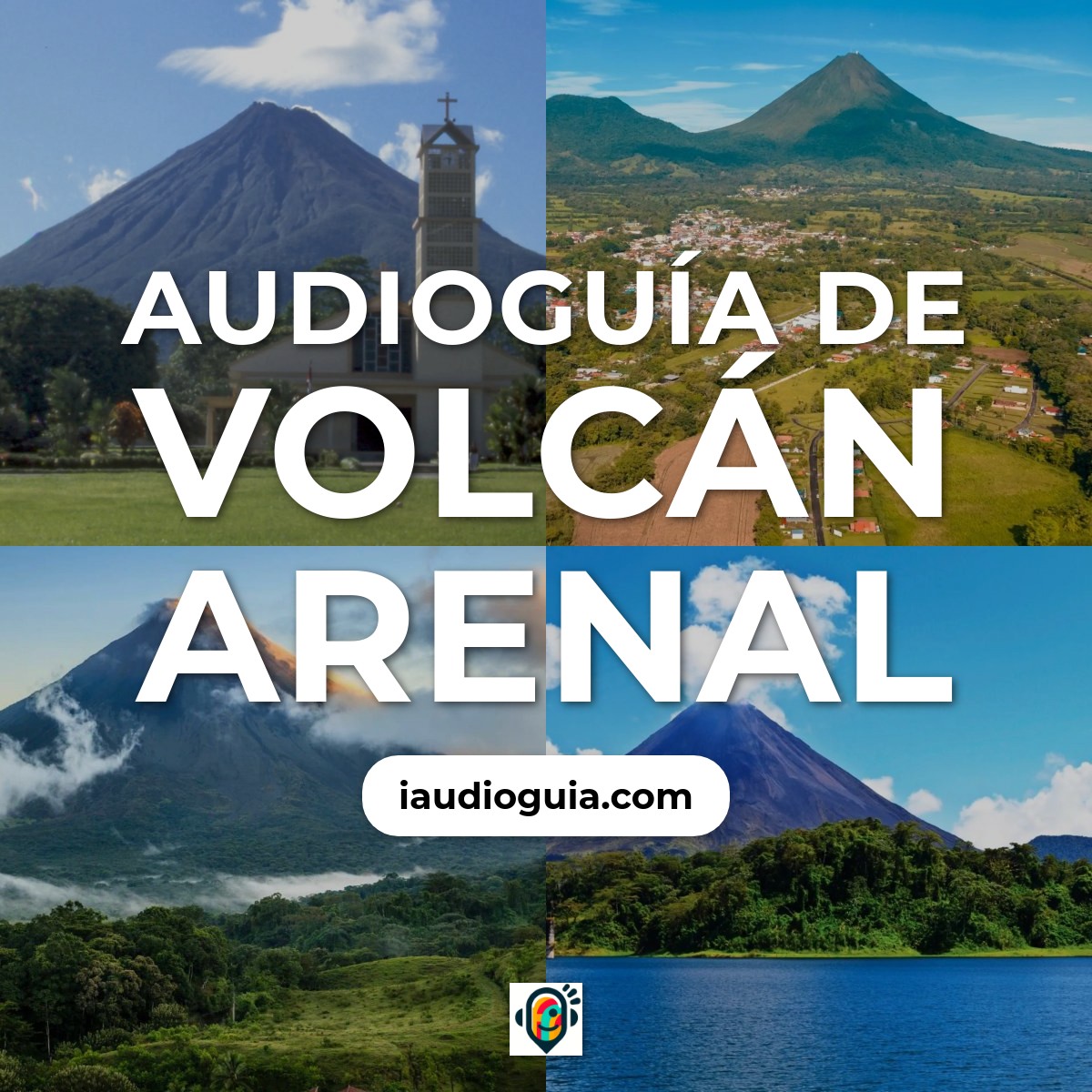 Audioguía de Volcan Arenal