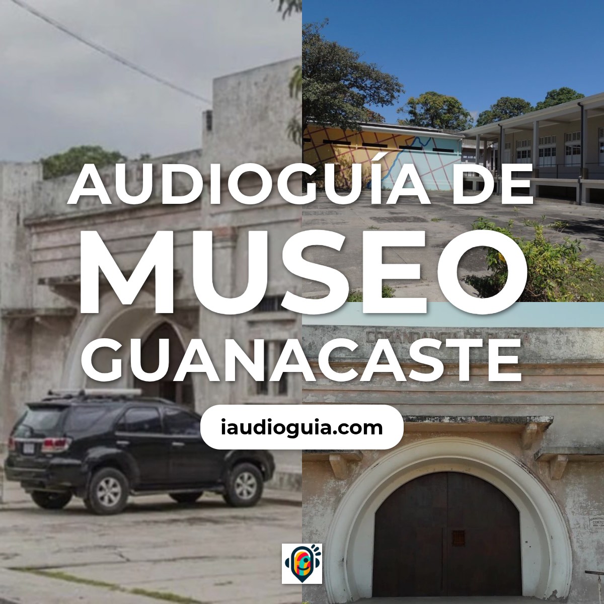 Audioguía de Museo Guanacaste