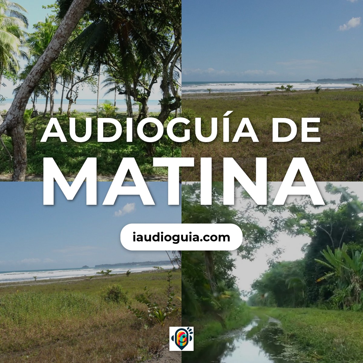 Audioguía de Matina