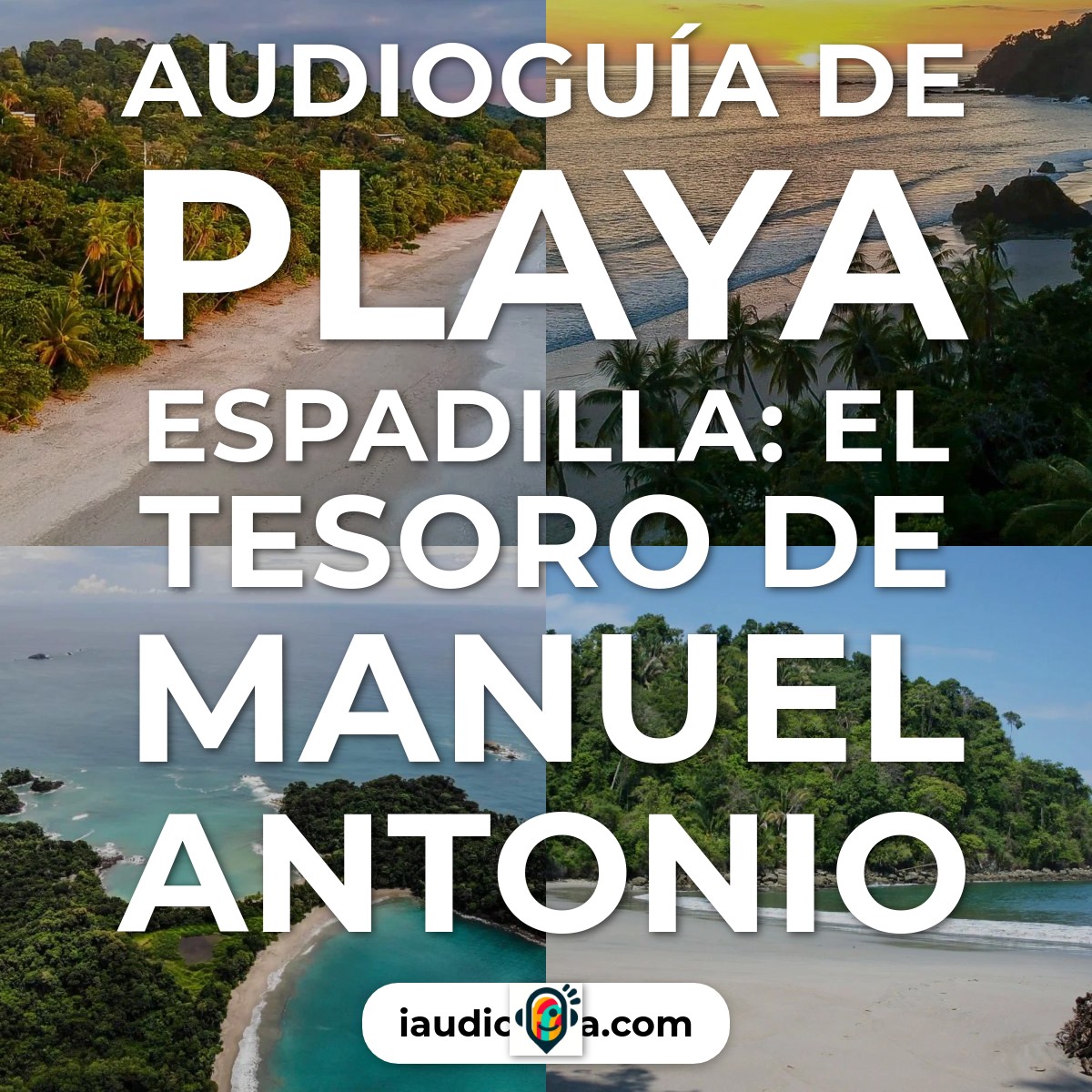 Audioguía de Playa Espadilla