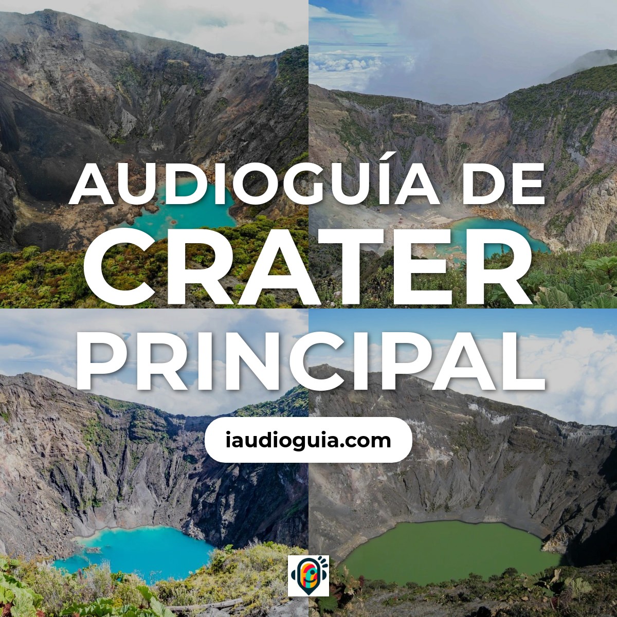 Audioguía de Crater Principal