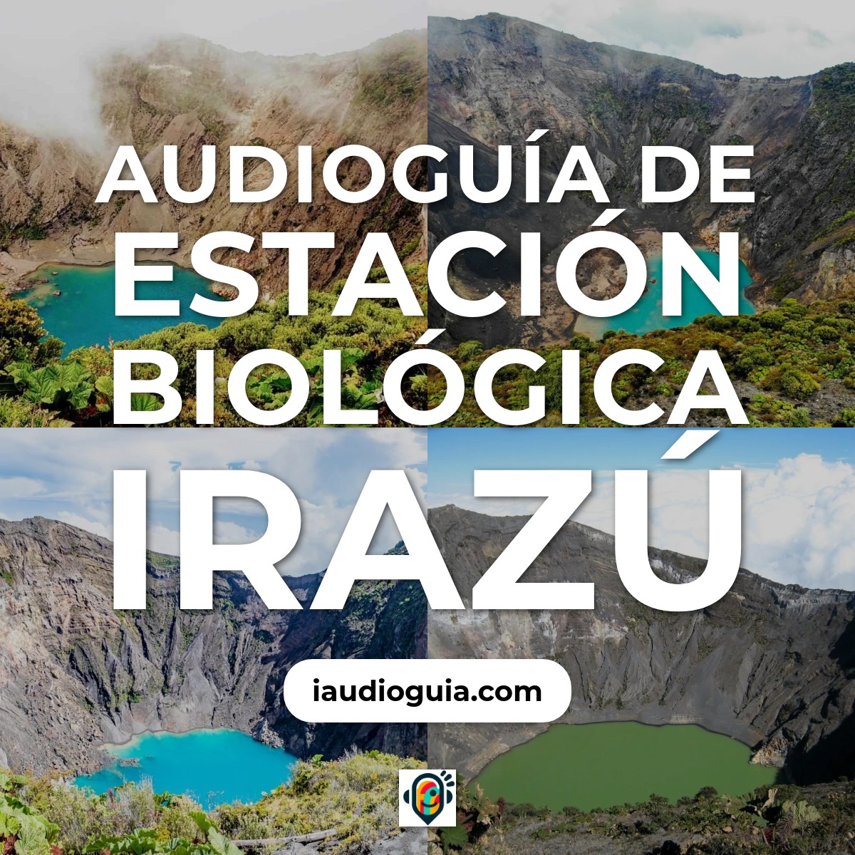 Audioguía de Estacion Biologica Irazu