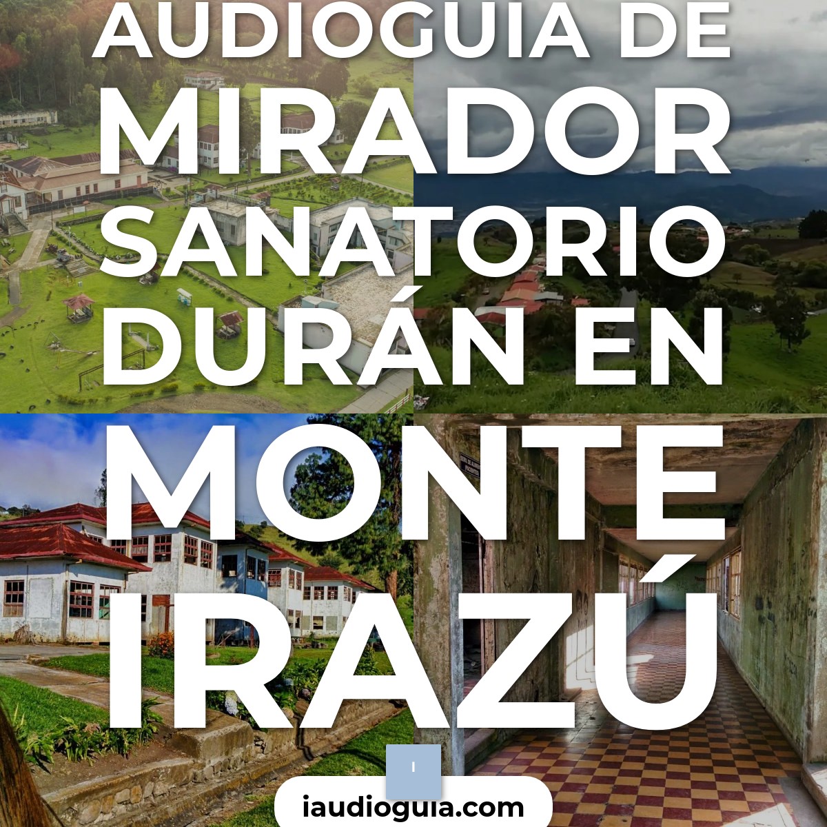 Audioguía de Mirador Sanatorio Duran