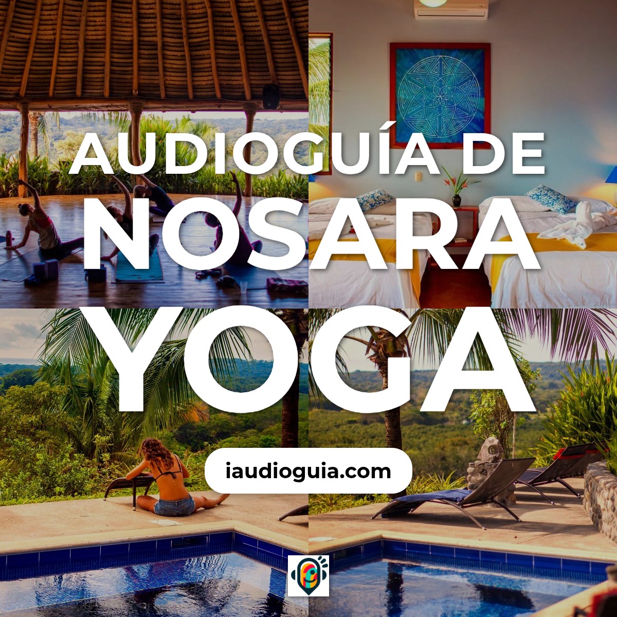 Audioguía de Nosara Yoga