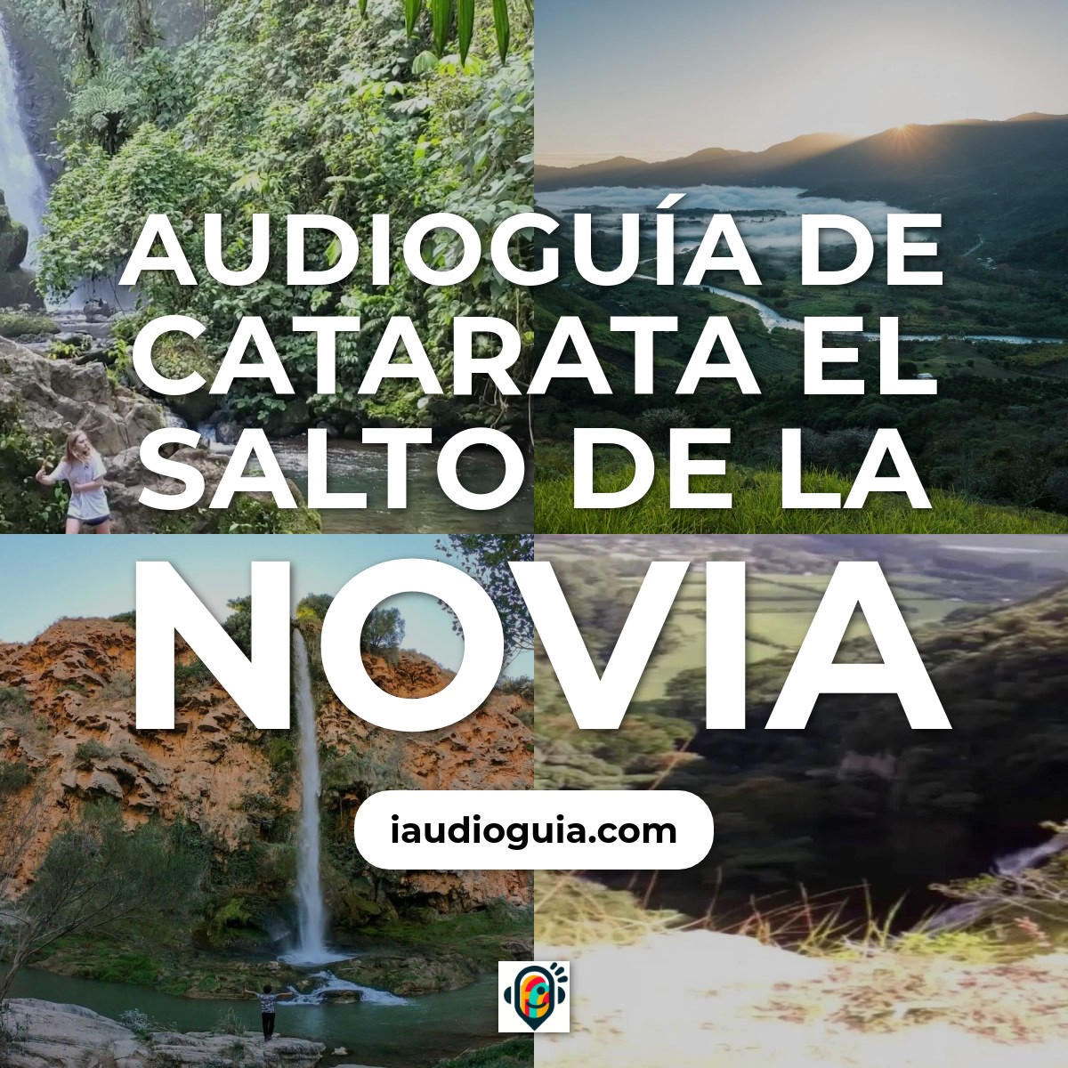 Audioguía de Catarata Salto Novia