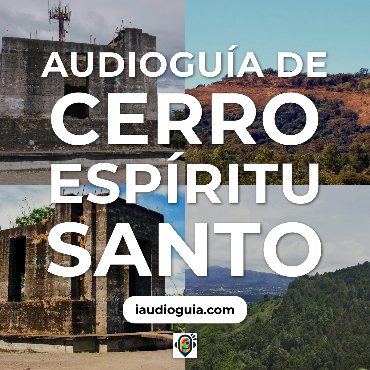 Audioguía de Cerro Espiritu Santo