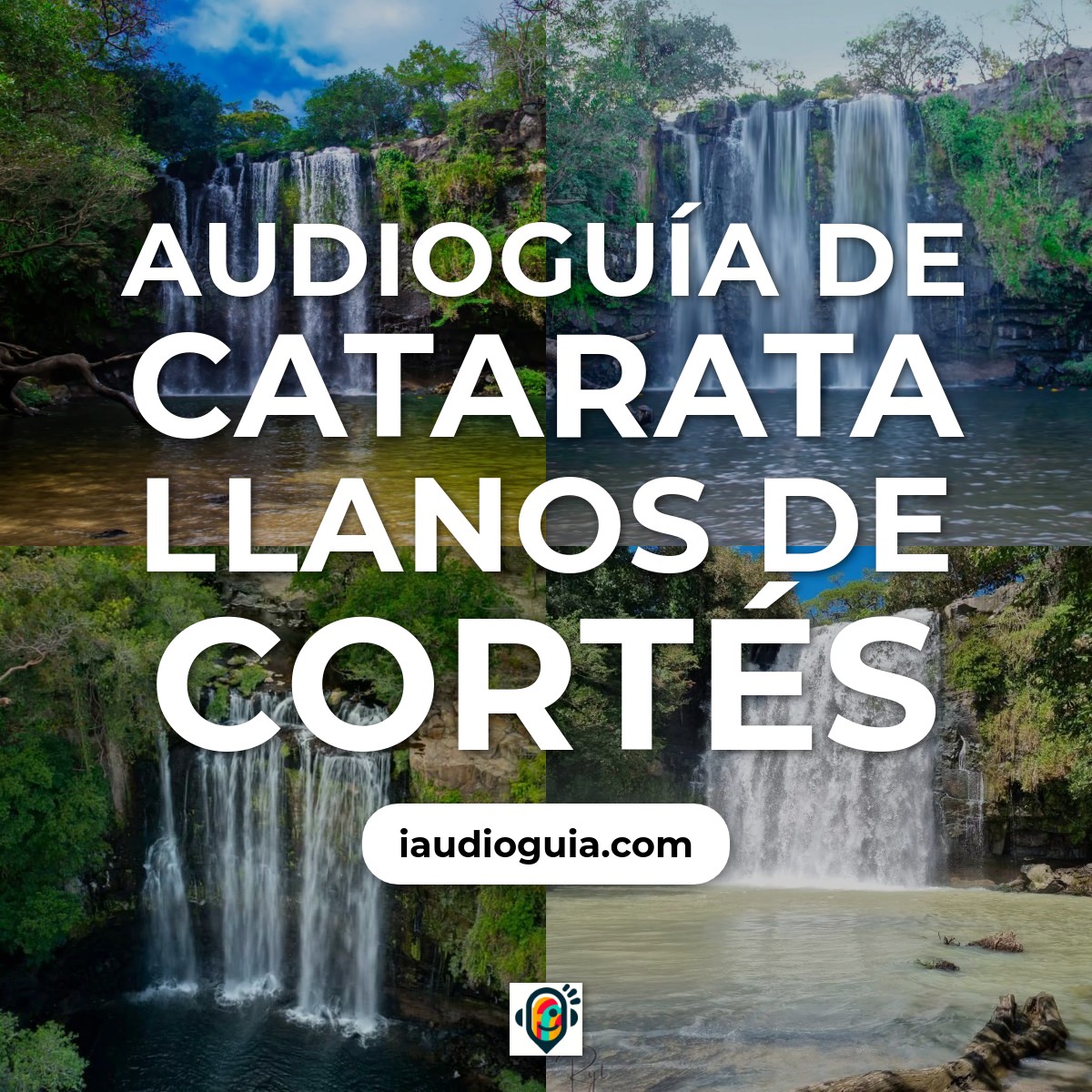 Audioguía de Catarata Llanos Cortes