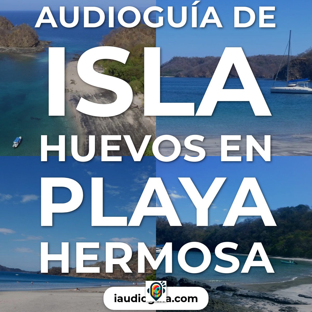 Audioguía de Isla Huevos