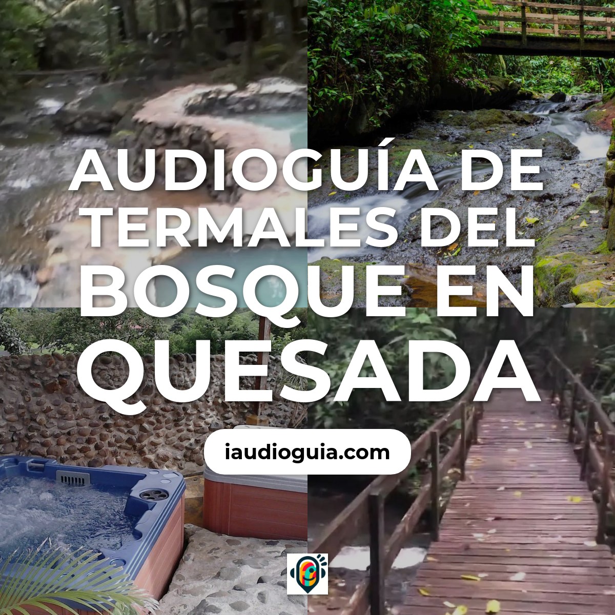 Audioguía de Termales Del Bosque