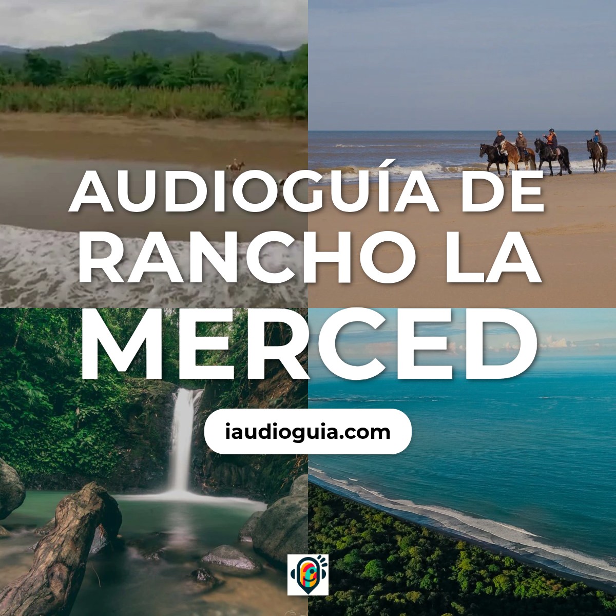 Audioguía de Rancho Merced