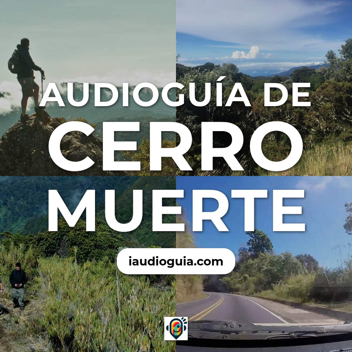 Audioguía de Cerro Muerte