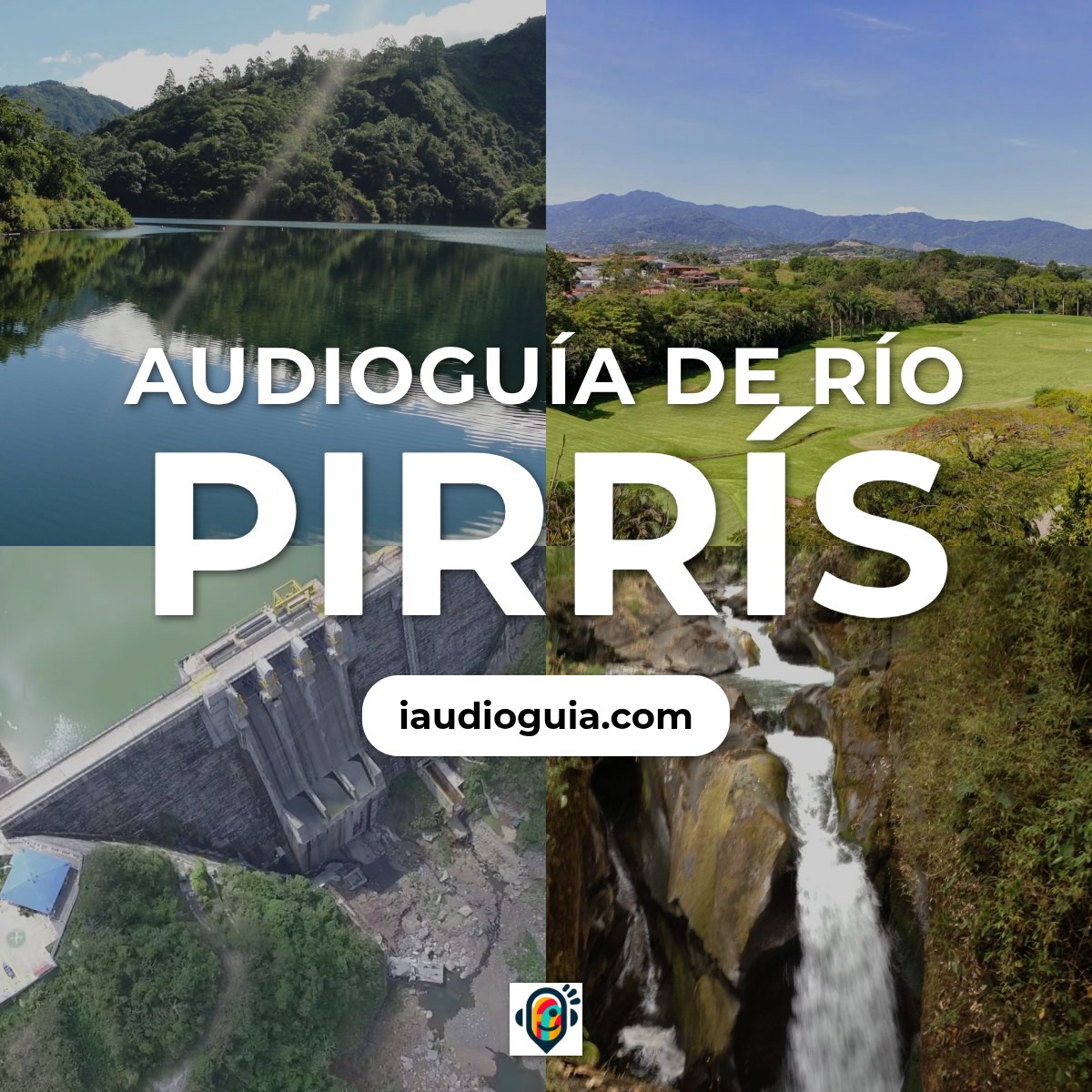 Audioguía de Rio Pirris