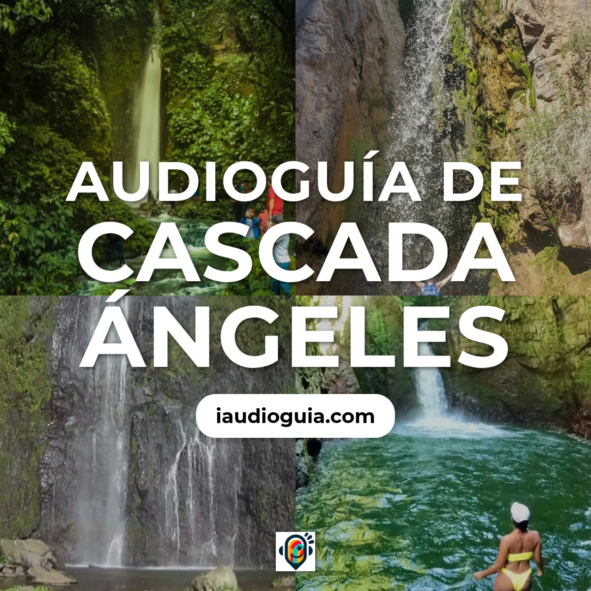 Audioguía de Cascada Angeles