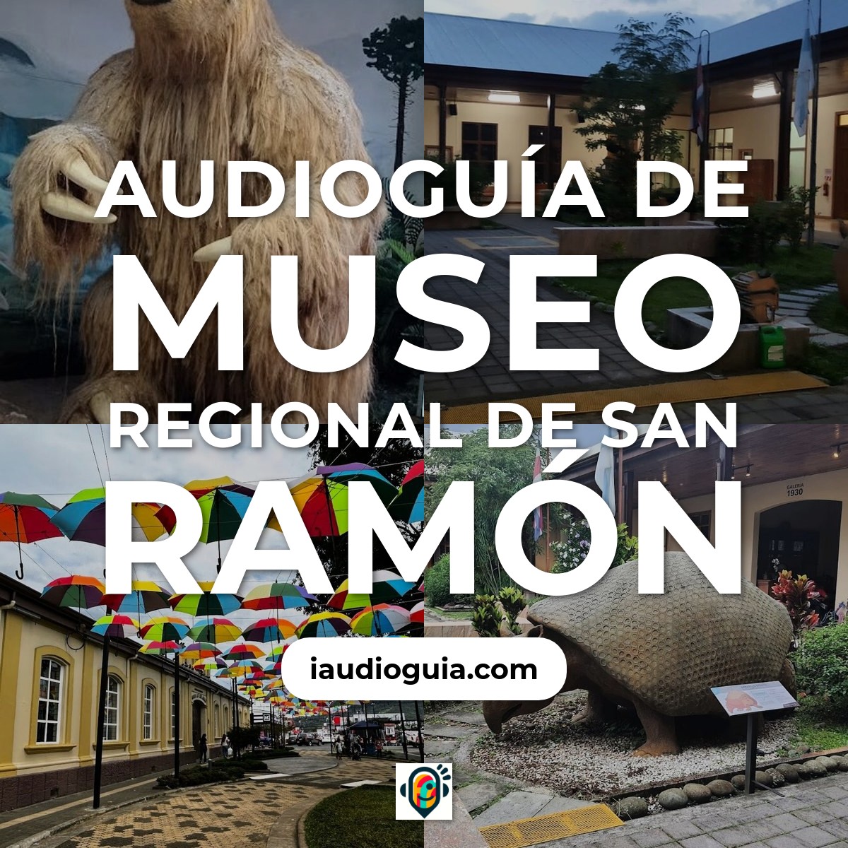 Audioguía de Museo Regional San Ramon
