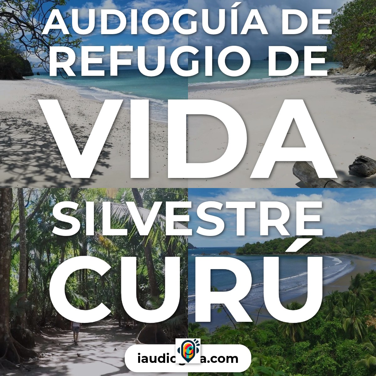 Audioguía de Refugio Vida Silvestre Curu
