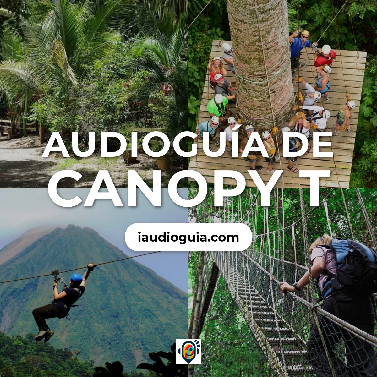 Audioguía de Canopy T