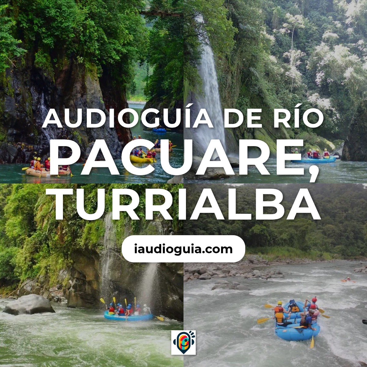 Audioguía de Rafting En Rio Pacuare