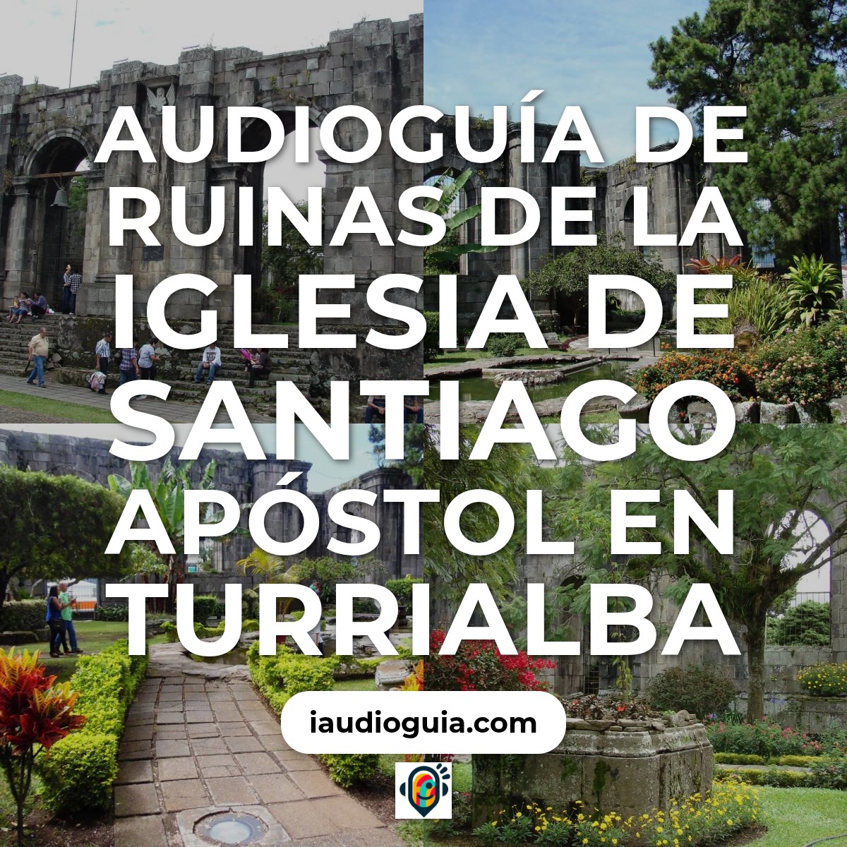 Audioguía de Ruinas Iglesia Santiago Apostol