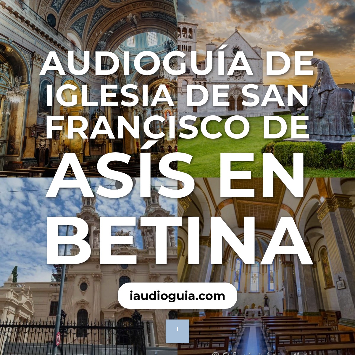 Audioguía de Iglesia San Francisco Asis