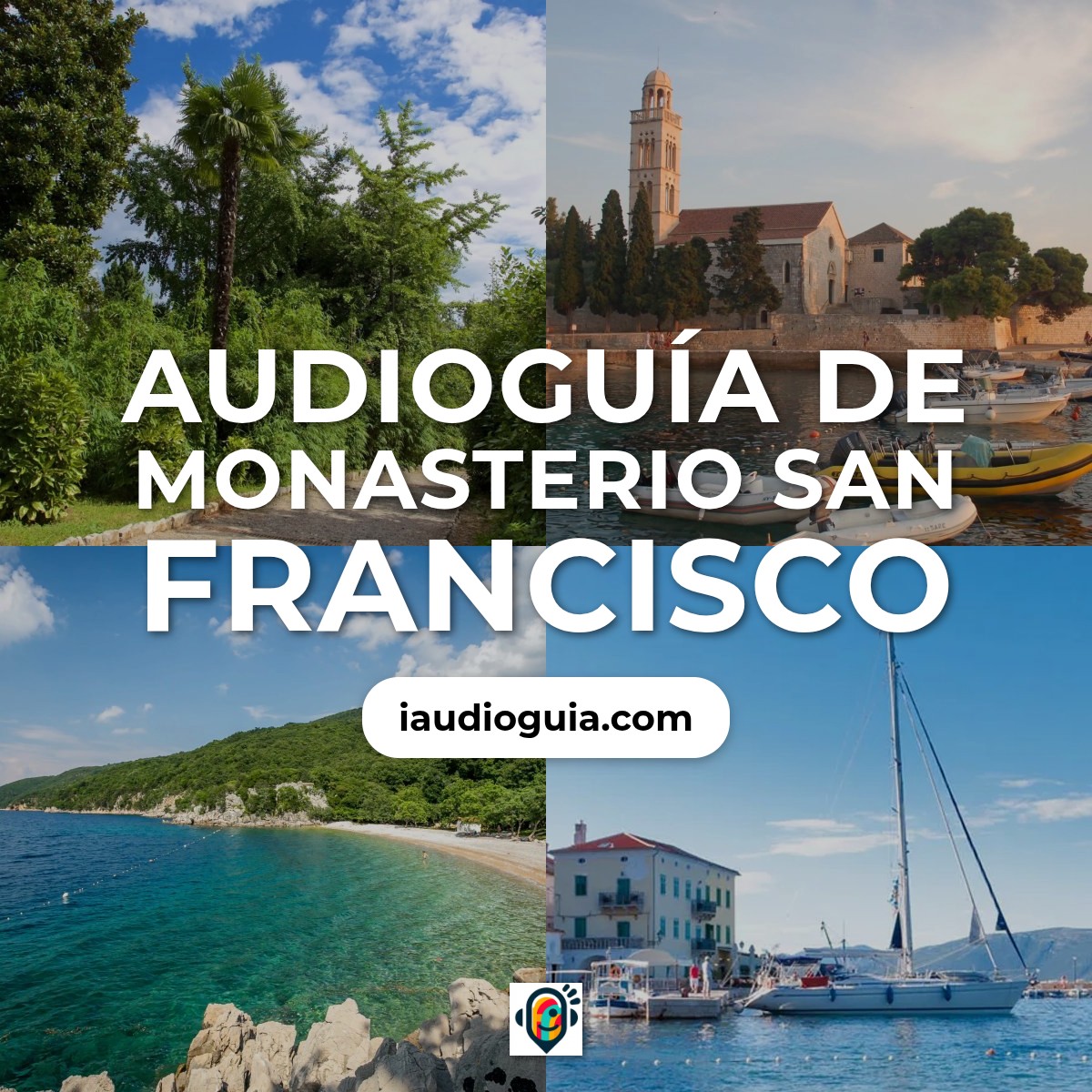 Audioguía de Monasterio San Francisco