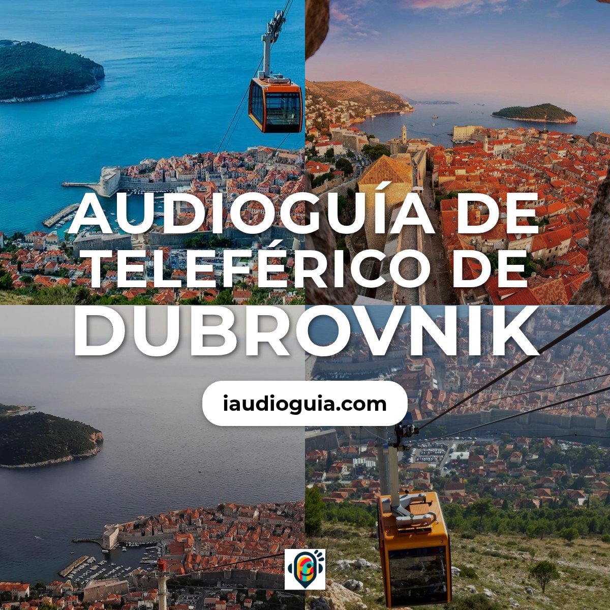 Audioguía de Teleferico Dubrovnik