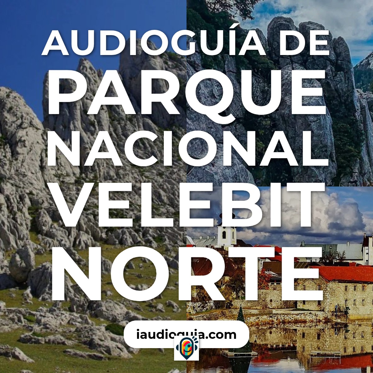 Audioguía de Parque Nacional Velebit Norte