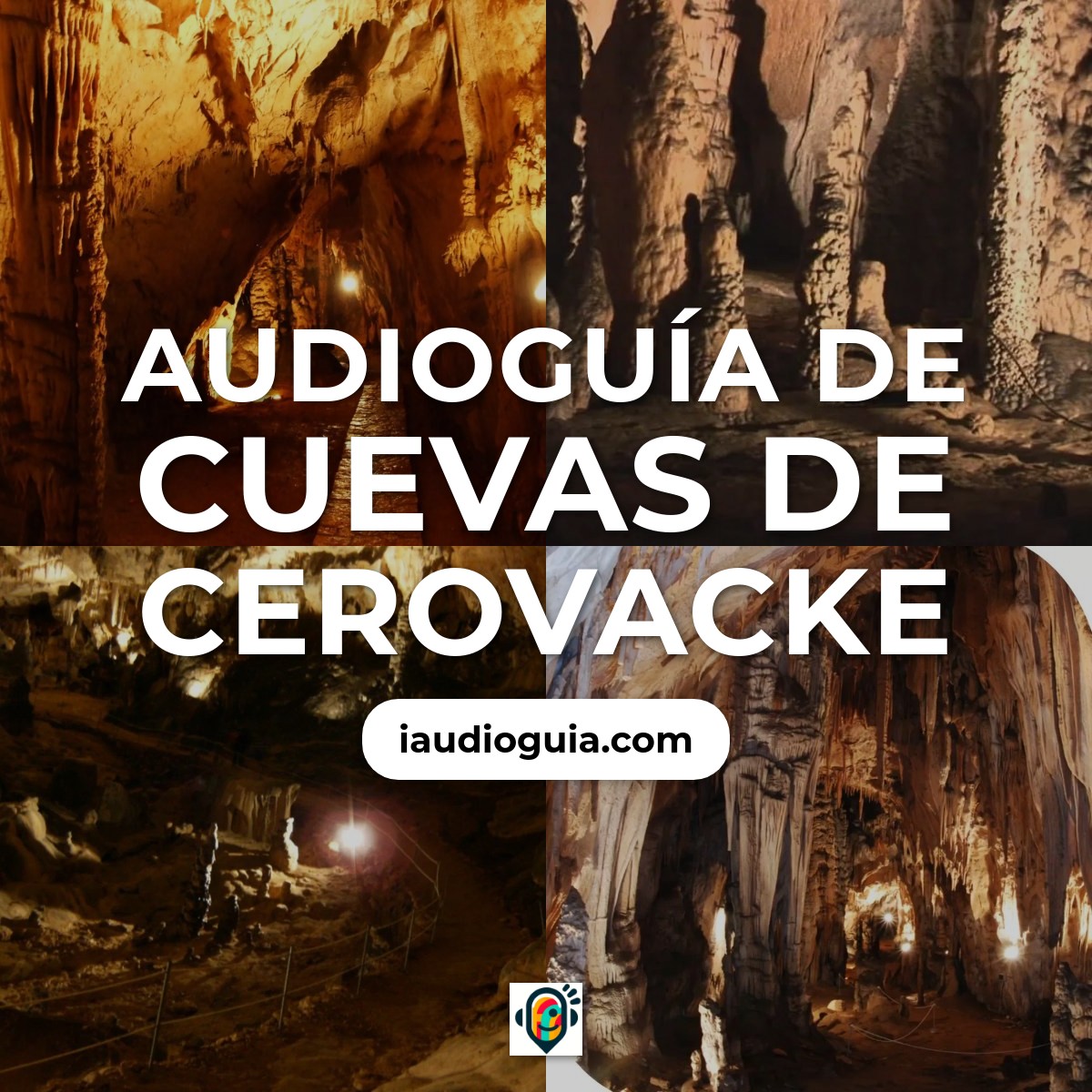 Audioguía de Cuevas Cerovacke