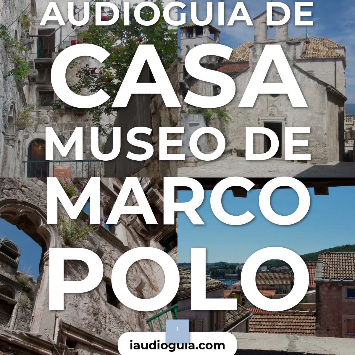 Audioguía de Casa Museo Marco Polo