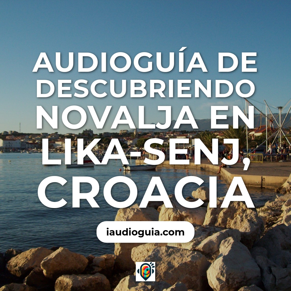 Audioguía de Novalja