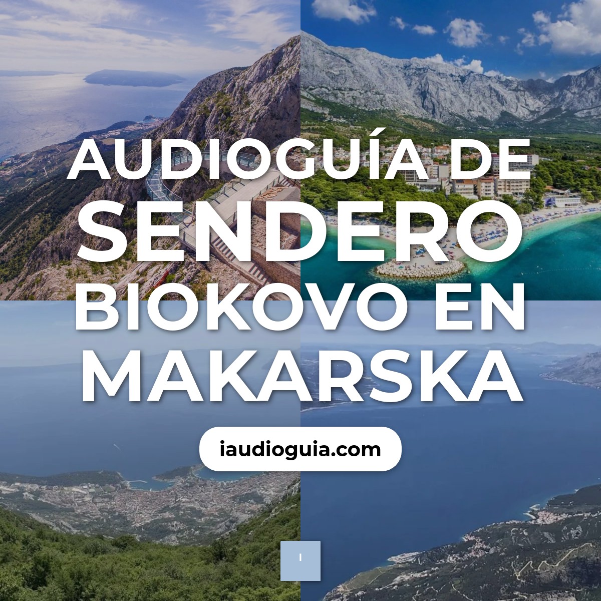 Audioguía de Sendero Biokovo