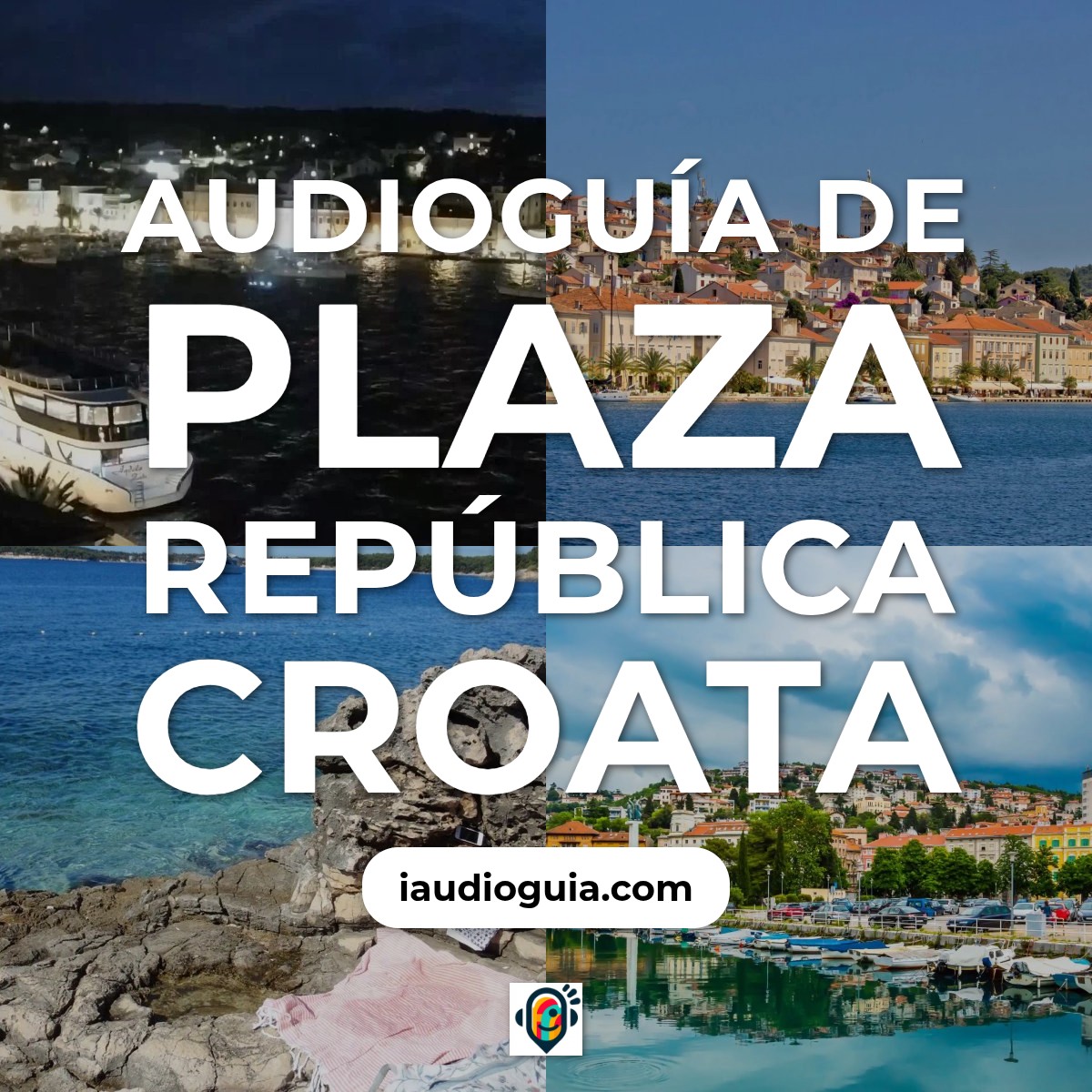 Audioguía de Plaza Republica Croata