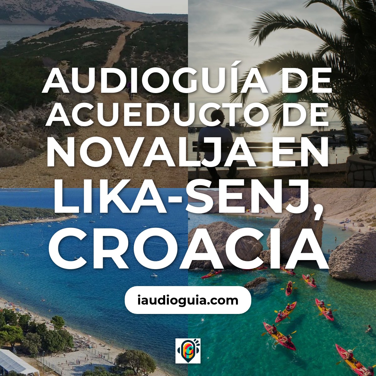 Audioguía de Acueducto