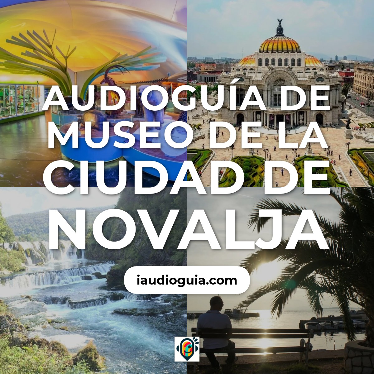 Audioguía de Museo Ciudad