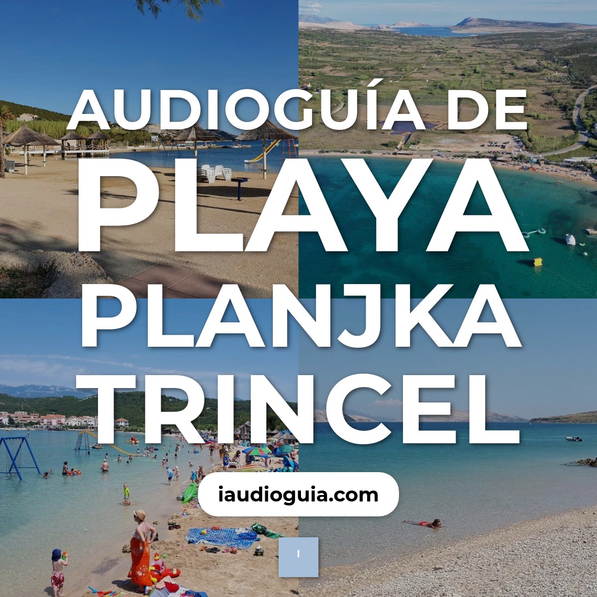 Audioguía de Playa Planjka Trincel