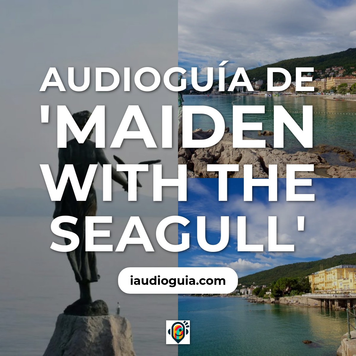Audioguía de Maiden With The Seagull