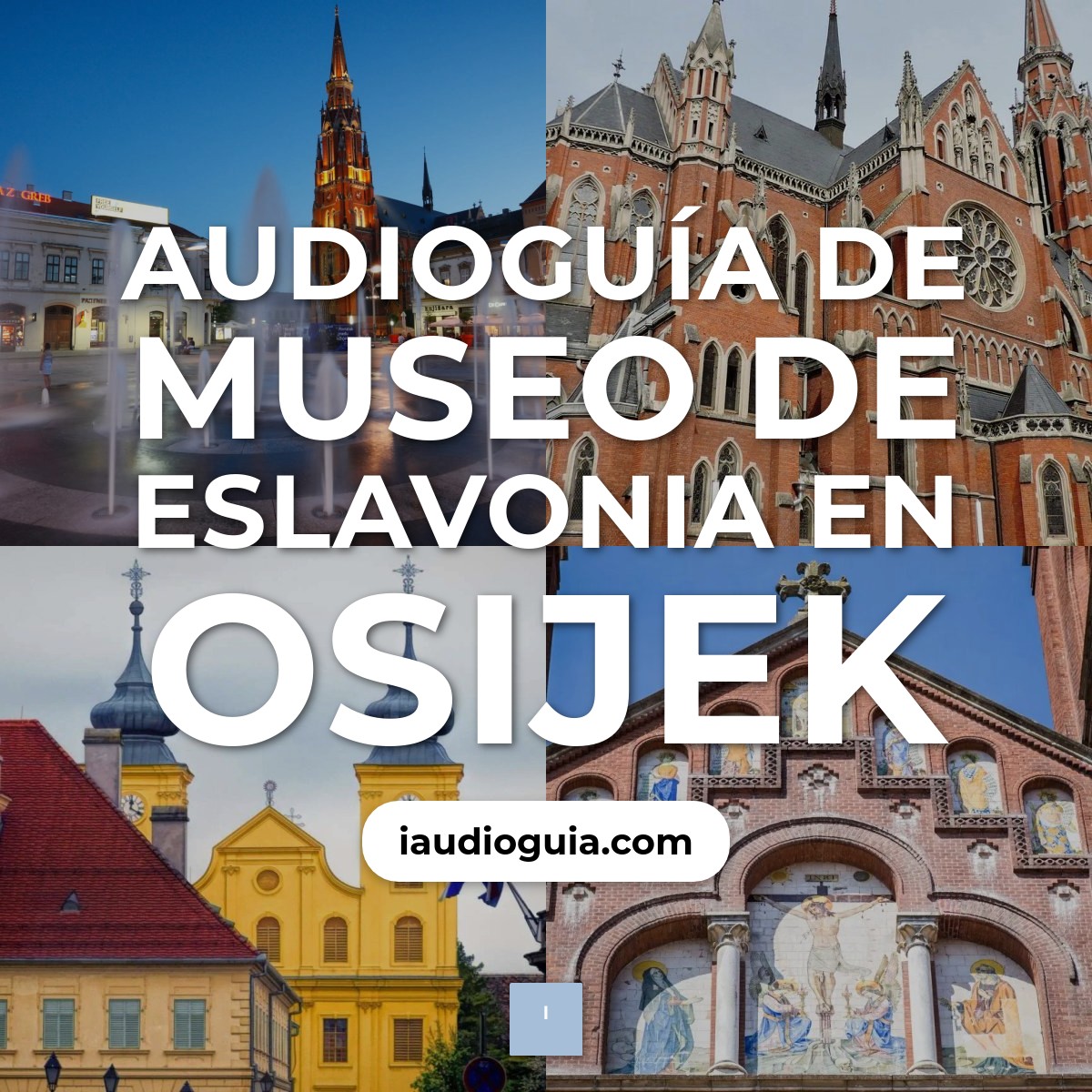 Audioguía de Museo Eslavonia