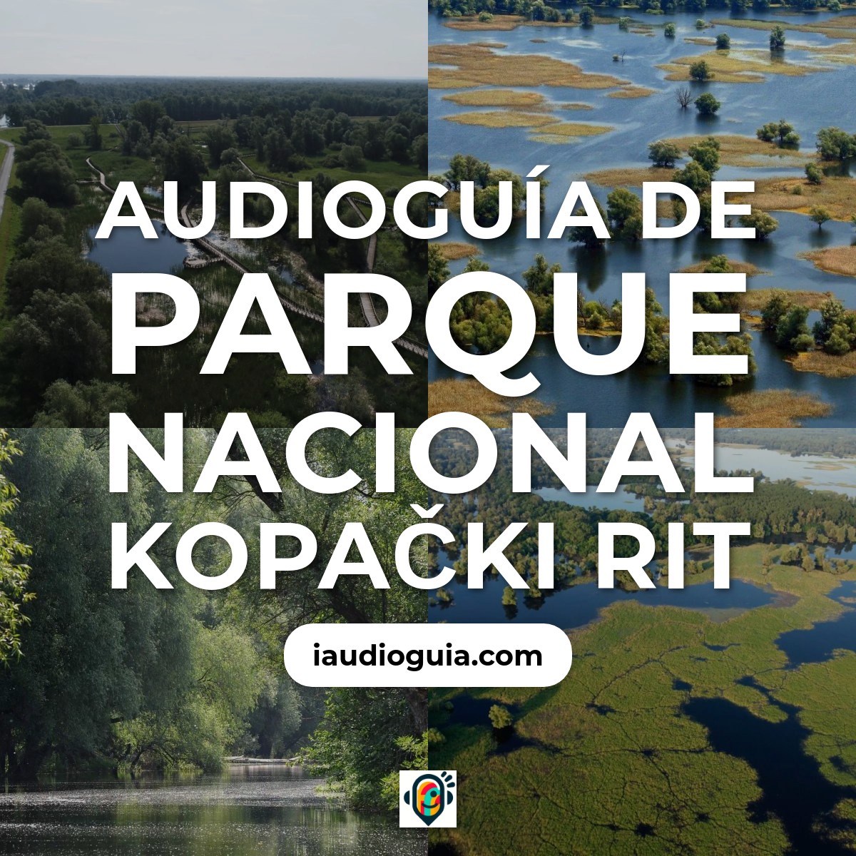 Audioguía de Parque Nacional Kopacki Rit