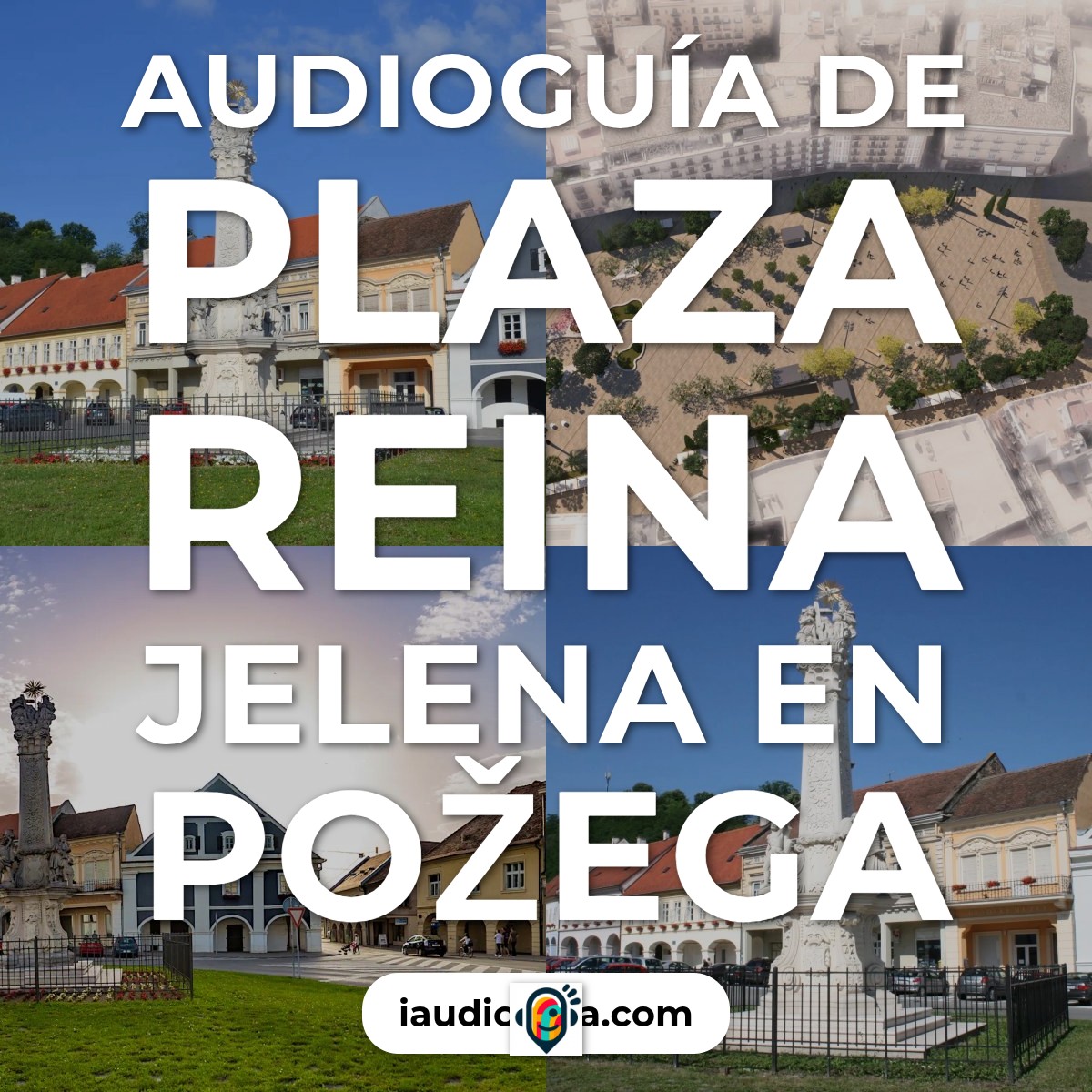 Audioguía de Plaza Reina Jelena