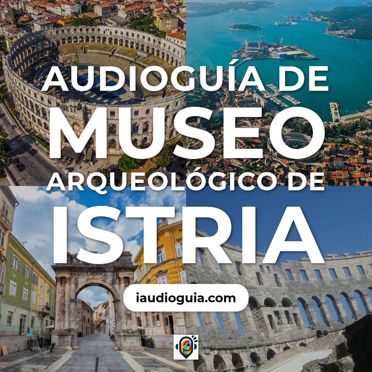 Audioguía de Museo Arqueologico Istria