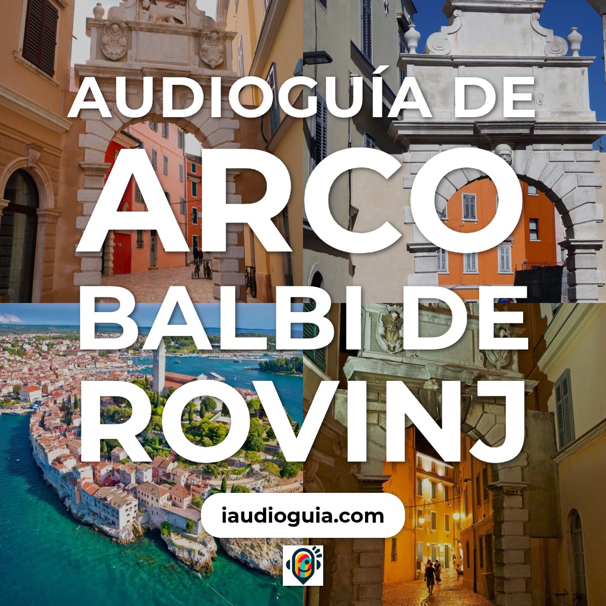 Audioguía de Arco Balbi
