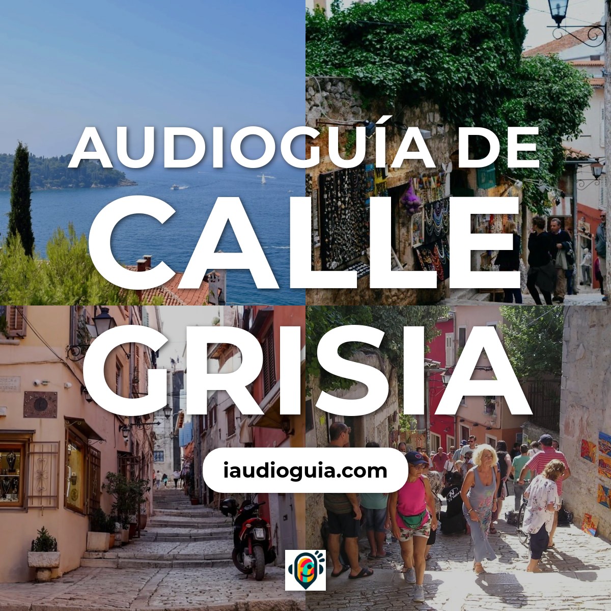 Audioguía de Calle Grisia