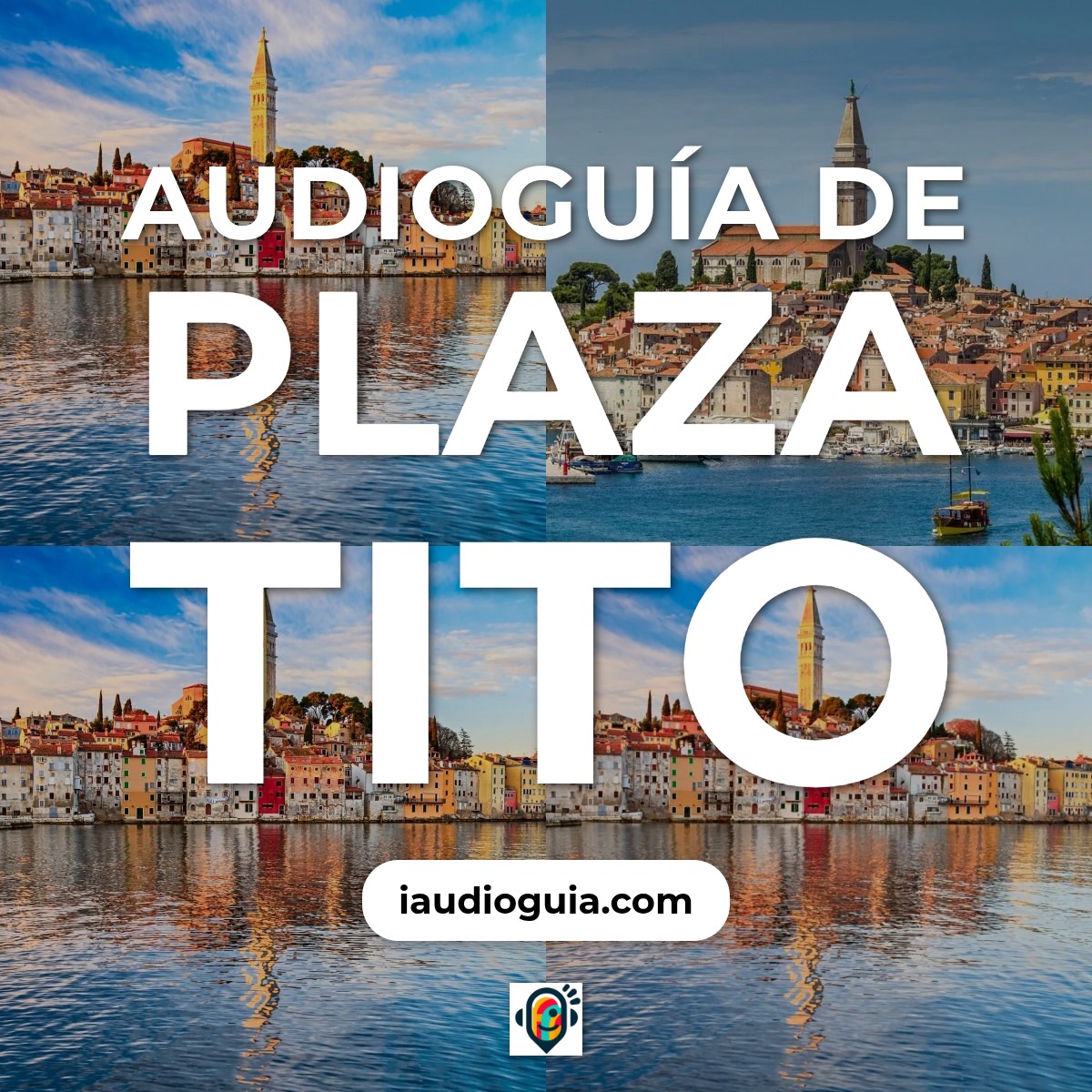 Audioguía de Plaza Tito