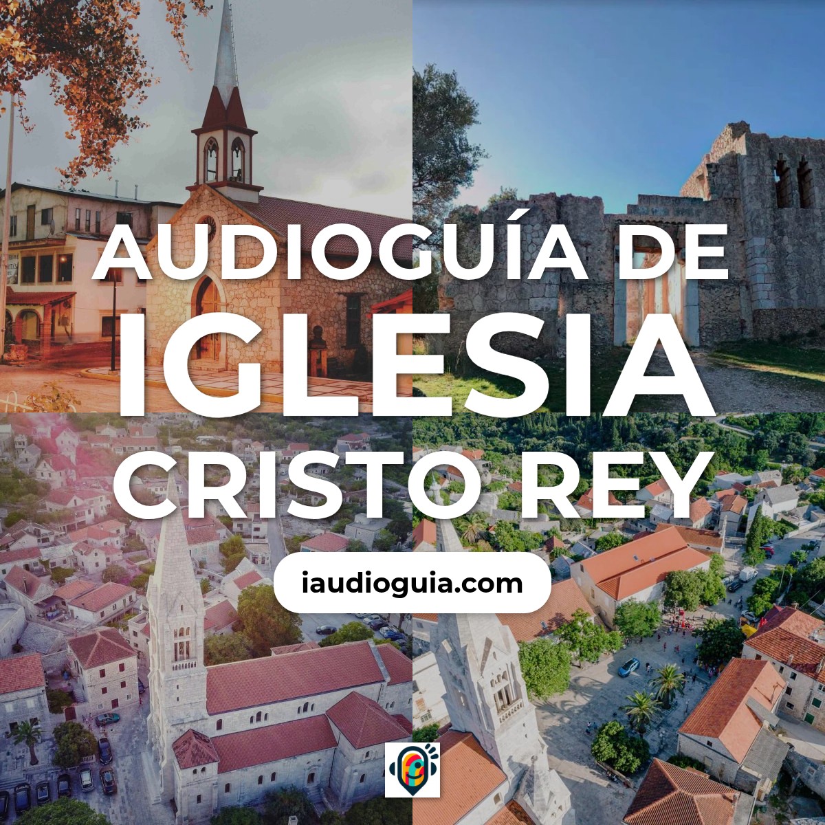 Audioguía de Iglesia Cristo Rey