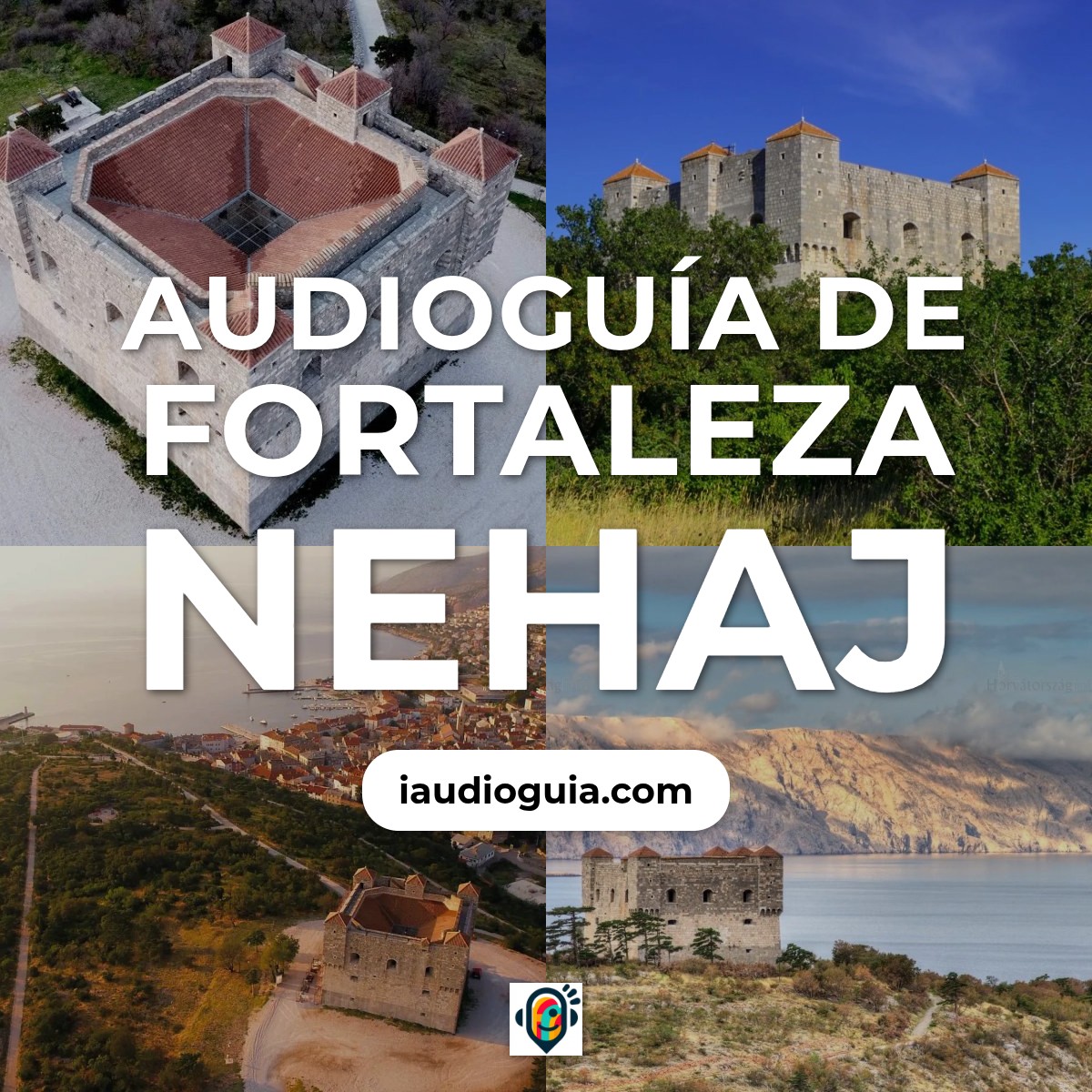 Audioguía de Fortaleza Nehaj